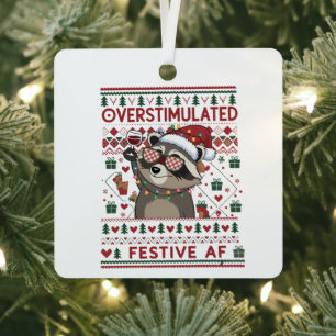 Funny Xmas Overstimulated & Festive Af Raccoon Metal Ornament