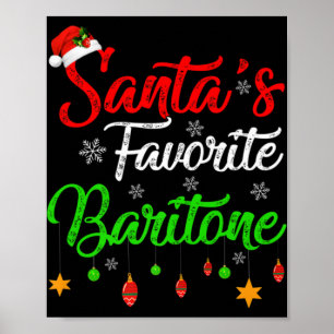 Funny Xmas Santas Favorite Baritone Christmas T Sh Poster