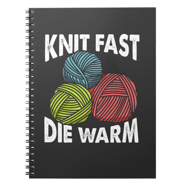 Funny Yarn Knitting Woman Knitter Crocheting Humou Notebook (Front)