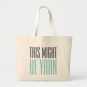 Funny Yarn Large Tote Bag