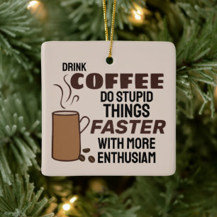 Funny Year Coffee Christmas Ornament