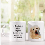 Funny Yellow Labrador Retriever Mug<br><div class="desc">This funny "I don't care what anyone thinks of me except my Labrador" mug is the perfect gift for the dog lovers around you. Maybe even a gift to yourself. This will bring a smile to the face of any admirer of this dog breed. This size mug is sure to...</div>