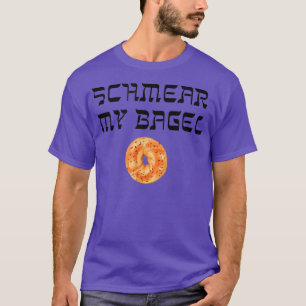 Funny Yiddish Schmear My Bagel Tee  Jewish Humour 