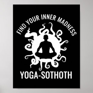 Funny Yog-sothoth Yoga Horror Tee - For Lovecraft  Poster