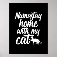 Funny Yoga Kitten Lover Namastay Home With My Cat