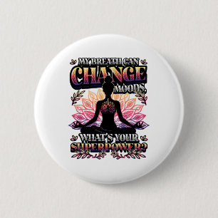 Funny Yoga Meditation Breathwork _7 2 Inch Round Button