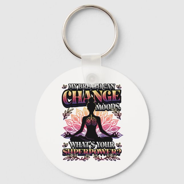 Funny Yoga Meditation Breathwork _7  Keychain (Front)