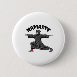 Funny Yoga Namaste Halloween Skeleton Reaper Warri 2 Inch Round Button