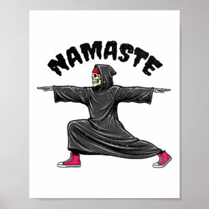 Funny Yoga Namaste Halloween Skeleton Reaper Warri Poster