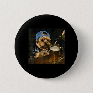 Funny Yorkie Drinking Beer Cute Dog Meme Humour 2 Inch Round Button