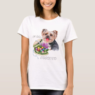 Funny Yorkie Easter Quote, Colourful Eggs, Yorkshi T-Shirt