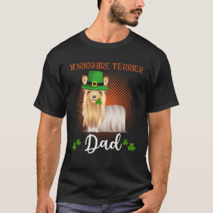 Funny Yorkshire Terrier St.Patrick's Day Gift Dog T-Shirt