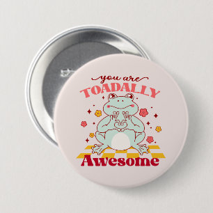 Funny You Are Awesome Pun 3 Inch Round Button