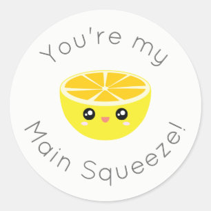 Funny You Are My Main Squeeze Kawaii Lemon Humour Classic Round Sticker