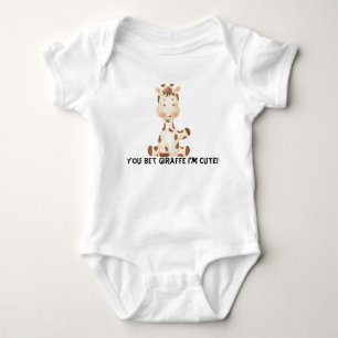 Funny you bet giraffe I'm cute Baby Bodysuit