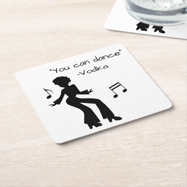 Funny "You can dance" (Vodka lies) Square Paper Coaster (Angled)