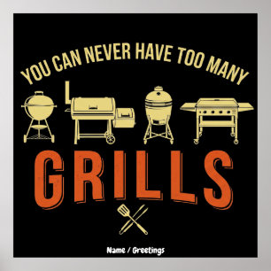 Funny You Can Never Have Too Many Grills Retro BBQ Poster