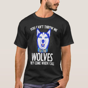 Funny You Can't Throw Me Nazar Eye Wolf Dog For A T-Shirt