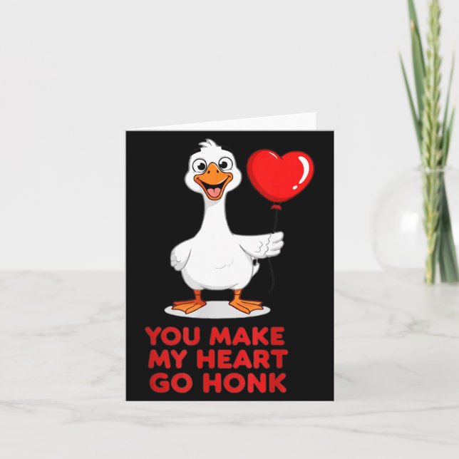 Funny You Make My Heart Go Honk Matching Valentine Card (Front)
