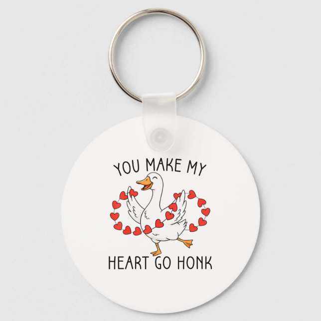 Funny You Make My Heart Go Honk Silly Goose Valent Keychain (Front)