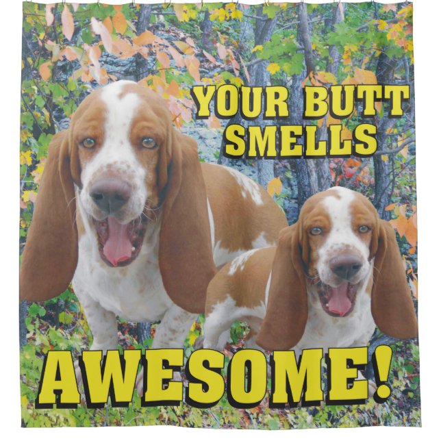 Funny Your Butt Smells Awesome Basset Hound (Front)