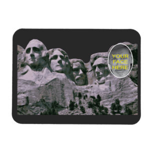 Funny Your face on Mt Rushmore Magnet