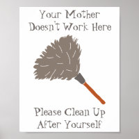 Funny Your Mother Doesn't Work Here