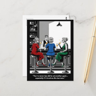 Funny "You're Never Too Old for New Goals" Card
