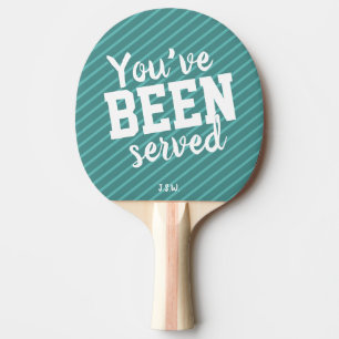 Funny You've been served Monogram Ping Pong Paddle