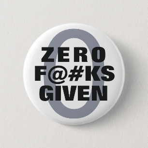 Funny "Zero ... given" Button