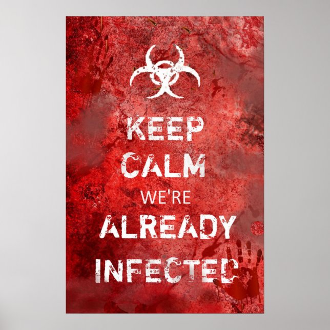 Funny Zombie Apocalypse Keep Calm 13" X 19" Poster (Front)