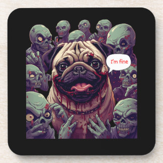 Funny Zombie Bite Pug “I’m Fine” Halloween  Coaster
