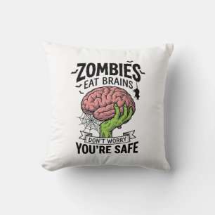 Funny Zombie Eat Brains You’re Safe Halloween Desi Throw Pillow