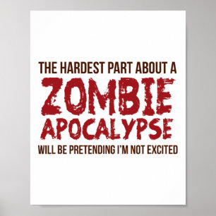 Funny Zombie Gift Shirt Apocalypse Mens Women Adul Poster