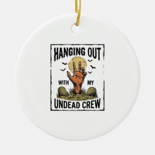 Funny Zombie Shirt for Horror Fans Vintage Undead Ceramic Ornament