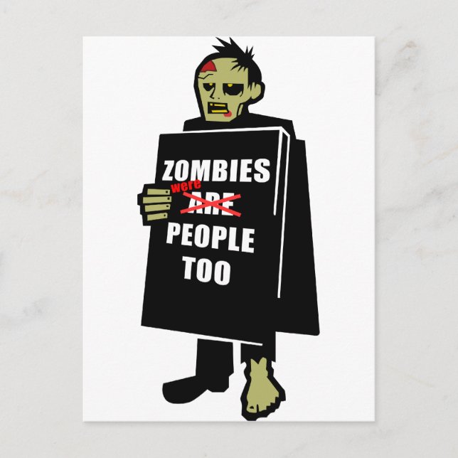 Funny Zombie, Zombie Were People Too Postcard (Front)