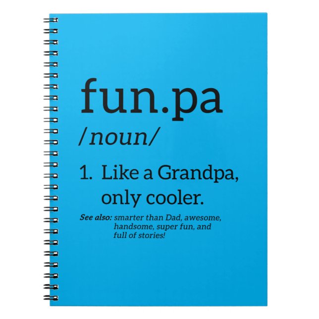 Funpa Like A Grandpa Only Cooler Notebook (Front)