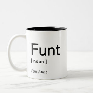Funt Definition Mug   Funny Gift For Aunt