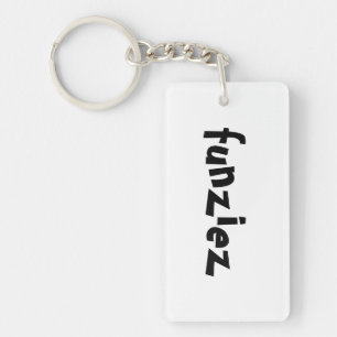 "Funziez" Slang Phrase Keychain