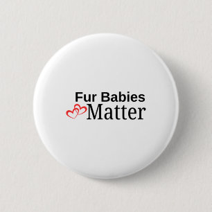 Fur Babies Sticker 2 Inch Round Button