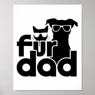 Fur Dad Funny Fathers Day Shirts Cat And Dog Lover Poster