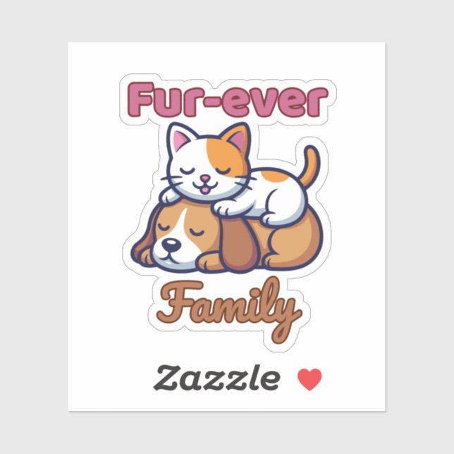 Fur‑ever Family for Cute Cat & Dog Lover (Sheet)