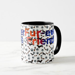 Fur-Ever Friends  Mug