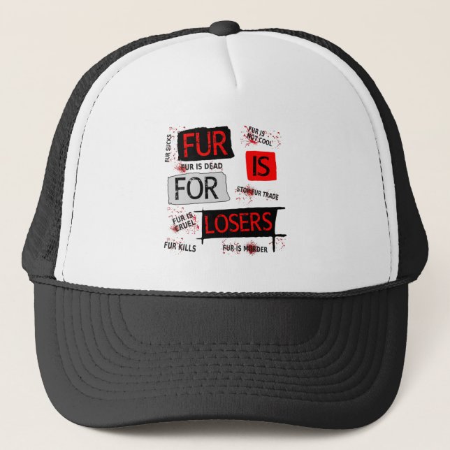 Fur is for losers trucker hat (Front)