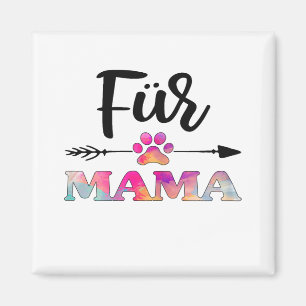 Fur Mama Pet Lovers For Women Mothers Day Magnet
