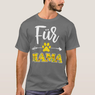 Fur Mama Pet Lovers Sunflower For Women, Mothers T-Shirt