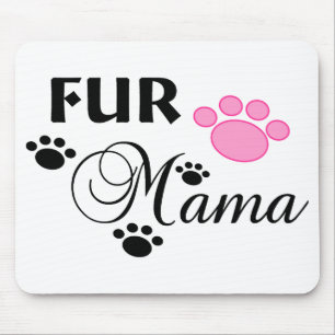 Fur Mama With Pink Paw Mouse Pad
