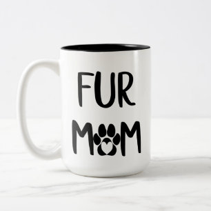 Fur Mom Mug
