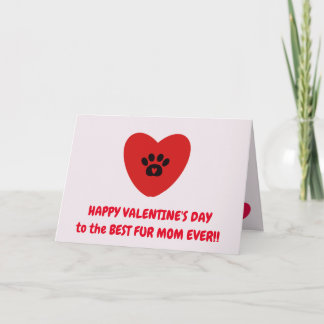 Fur Mom Valentine's Day Card