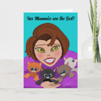 Fur Mommies sont la meilleure carte de voeux